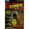 Zombie Blood FX 1 Zombie Blood FX -Palmer Sales 00040598p